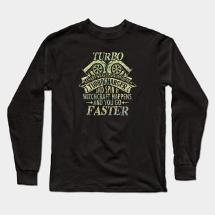 Turbo Witchcraft Long Sleeve T-Shirt